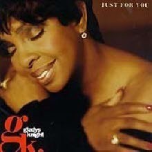 Gladys Knight - Just For You