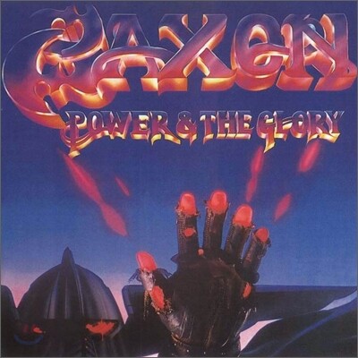 Saxon - Power And The Glory (Remaster / Bonus Tracks)