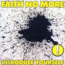 Faith No More - Introduce Yourself