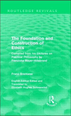 Foundation and Construction of Ethics (Routledge Revivals)