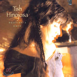 Tish Hinojosa - Destiny's Gate