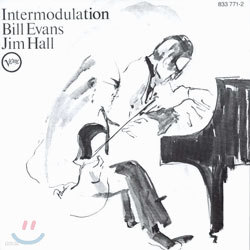 Bill Evans & Jim Hall - Intermodulation
