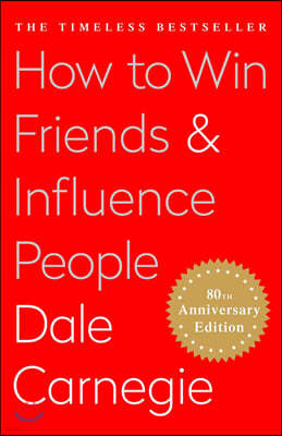 How to Win Friends and Influence People