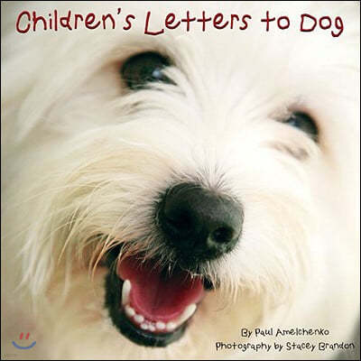 Children's Letters to Dog