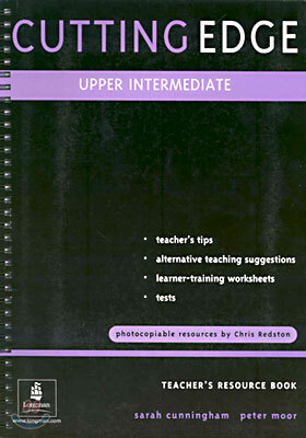 Cutting Edge Upper Intermediate : Teacher's Resource Book
