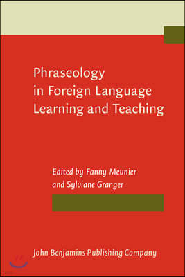 Phraseology in Foreign Language Learning and Teaching