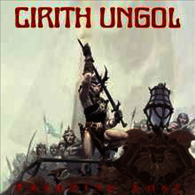 Cirith Ungol — Paradise Lost (Remastered)(+Poster) 앨범 커버