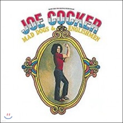 Joe Cocker — Mad Dogs & Englishmen (1970년 뉴욕 필모어 이스트 라이브) 앨범 커버