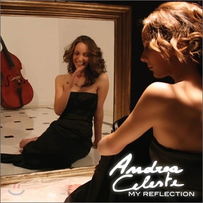 Andrea Celeste - My Reflection