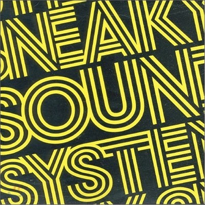 Sneaky Sound System - Sneaky Sound System