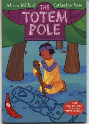 Banana Storybook Red : The Totem Pole