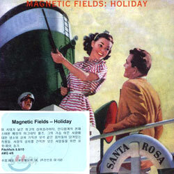 Magnetic Fields - Holiday