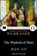 화성의 군주 (The Warlord of Mars) 바숨 시리즈 3 / 들으면서 읽는 영어 명작 686