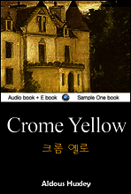 크롬 옐로 (Crome Yellow) 영어 원서로 읽기 258