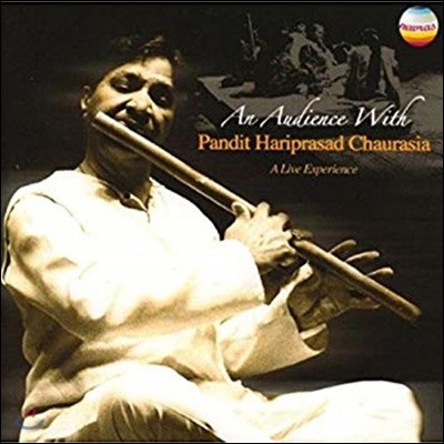 Pandit Hariprasad Chaurasia - An Audience With Pandit Hariprasad Chaurasia