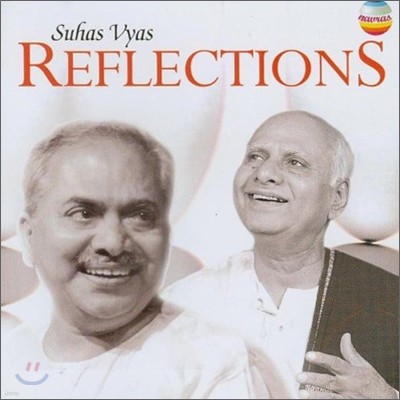 Pandit Suhas Vyas - Reflections