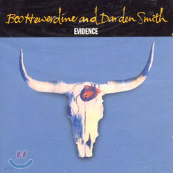 Boo Hewerdine And Darden Smith - Evidence