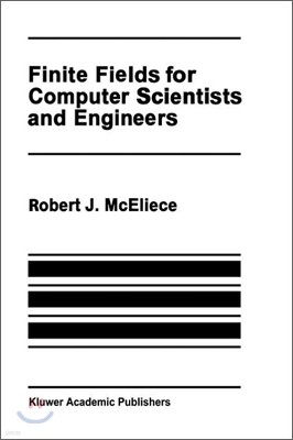 Finite Fields for Computer Scientists and Engineers