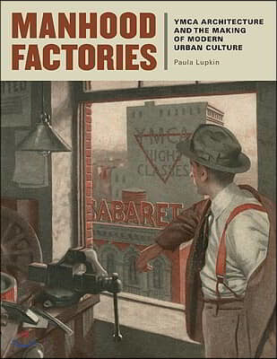 Manhood Factories