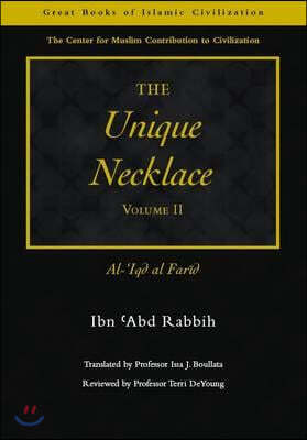 Intl Specialized Book Service Inc The Unique Necklace: Al-'Iqd Al-Farid, Volume II
