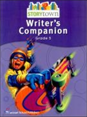 [Story Town] Grade 5 : Writer's Companions