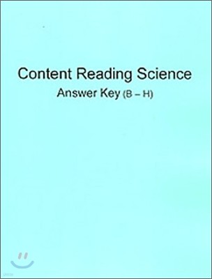 [Content Reading] Science Level B - H : Answer Key