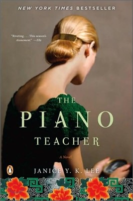 The Piano Teacher : A Novel
