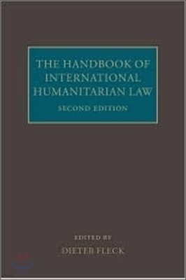 The Handbook of International Humanitarian Law