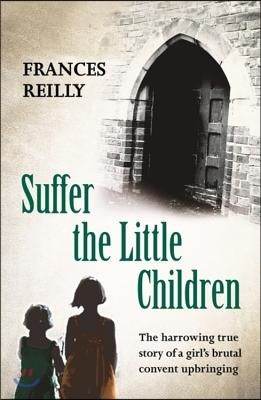 Suffer The Little Children