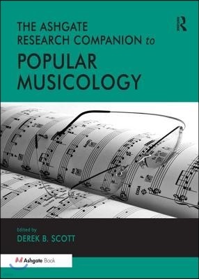 Ashgate Research Companion to Popular Musicology