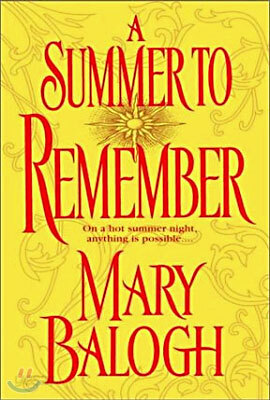 A Summer to Remember: A Bedwyn Family Novel