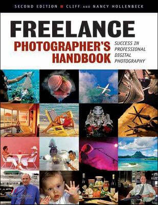 Freelance Photographer's Handbook: Success in Professional Digital Photography