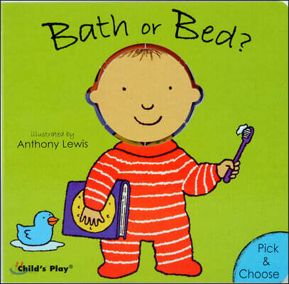Bath or Bed?