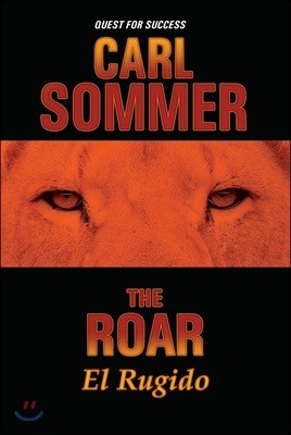 The Roar / El Rugido