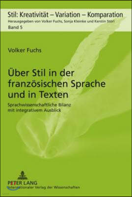 Ueber Stil in der franzoesischen Sprache und in Texten