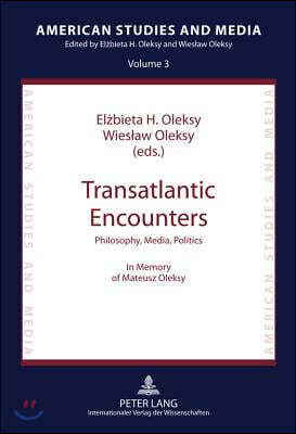 Transatlantic Encounters