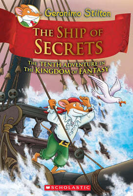 Geronimo : Kingdom of Fantasy #10 : The Ship of Secrets