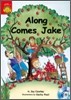 Sunshine Readers Level 1 : Along Comes Jake (Book & CD)