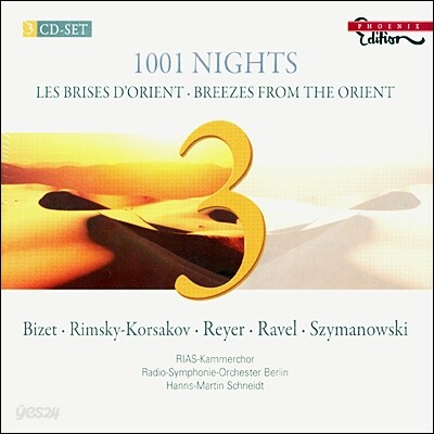 오리엔트를 그린 음악들 (세헤라자데, 오리엔탈 심포니, 무친의 노래 외) (1001 Nights - Les Brises D'Orient, Breezes from The Orient)