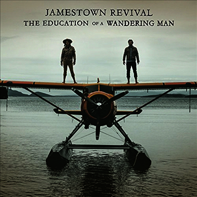 Jamestown Revival — Education Of A Wandering Man 앨범 커버