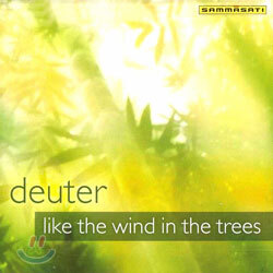 Deuter - Like The Wind In The Trees