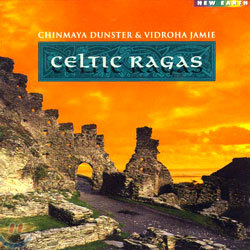 Chinmaya Dunster & Vidroha Jamie - Celtic Ragas