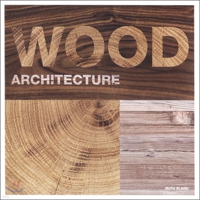 Wood Architecture