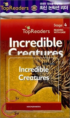 Top Readers Stage 4 Animals : Incredible Creatures