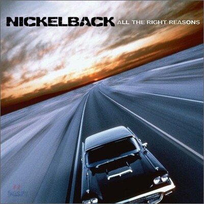 Nickelback - All The Right Reasons