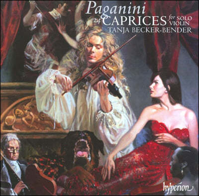 Tanja Becker Bender İϴ: 24 ī (Paganini: Caprices for solo violin, Op. 1 Nos. 1-24)