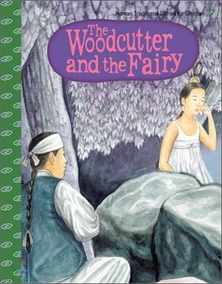 The Woodcutter and the Fairy