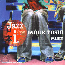 Inoue Yosui - Jazz in j-pop Vol.1