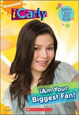 iAm Your Biggest Fan! (iCarly)