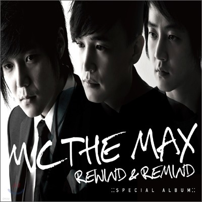 M.C the Max (엠씨더맥스) - 스페셜 앨범 : Rewind & Remind